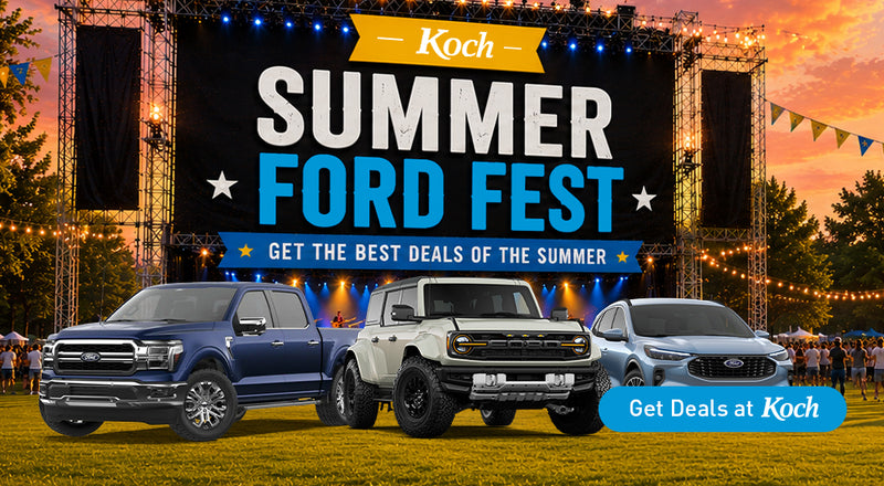 Koch Summer Ford Fest: Get Up To $6,750 off or 0% APR for up to 72 months on 2026 F-150; Get up to $4,750 off or 0% APR up to 72 months on 2026 Ford Bronco Sport; Get up to $4,000 off or 0.99% APR up to 72 months on 2026 Ford Escape  mobile promotional banner